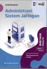 Image of Administrasi Sistem Jaringan SMK/MAK Kelas XI Vol.2